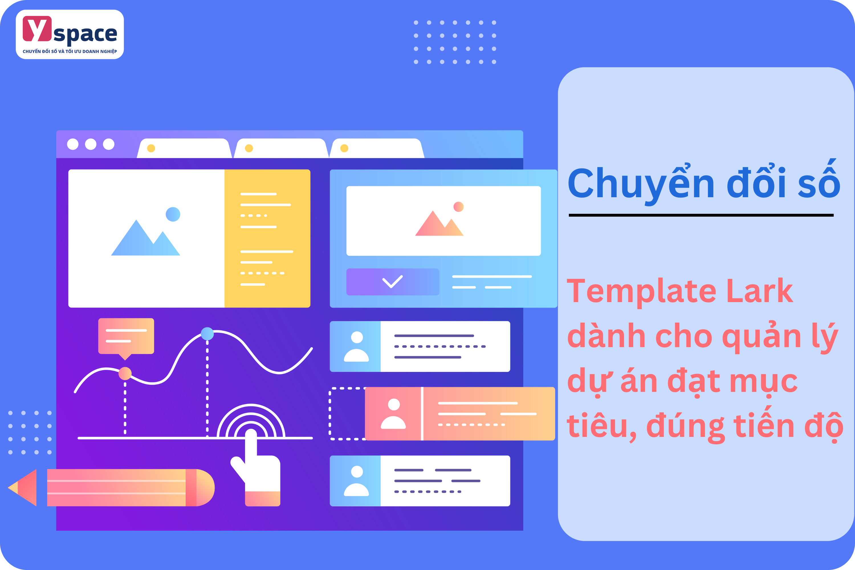 Top 5 Template Lark giúp quản lý dự án đạt mục tiêu đúng tiến độ