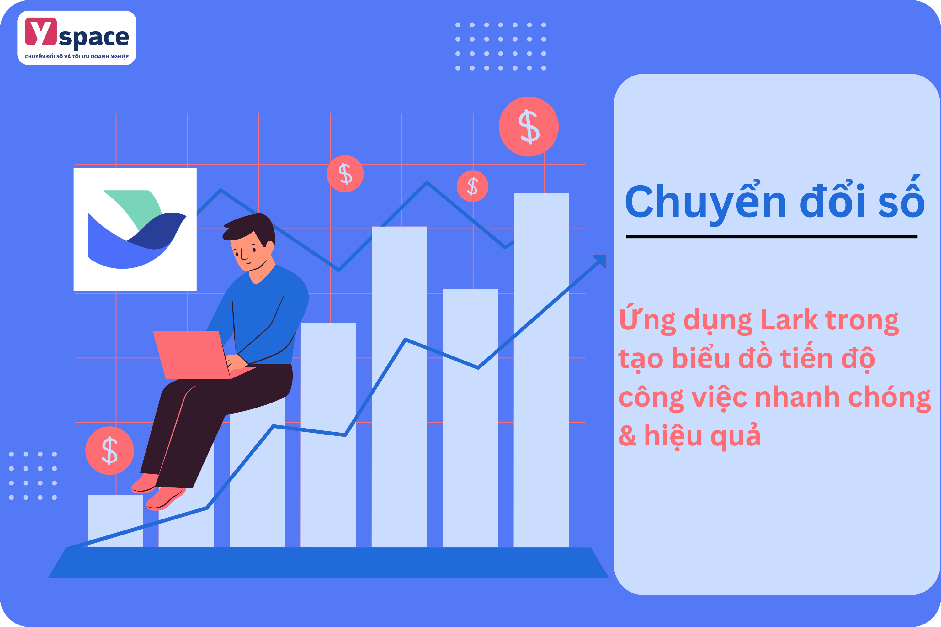 Ứng dụng Lark trong tạo biểu đồ tiến độ công việc nhanh chóng & hiệu quả