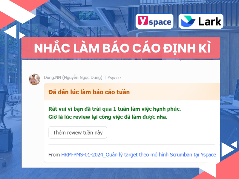 Nhắc nhở làm báo cáo định kỳ