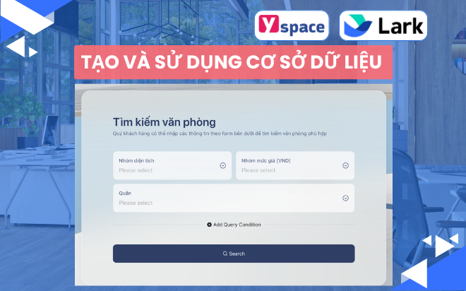 Cách tạo và sử dụng dữ liệu trên Lark Base