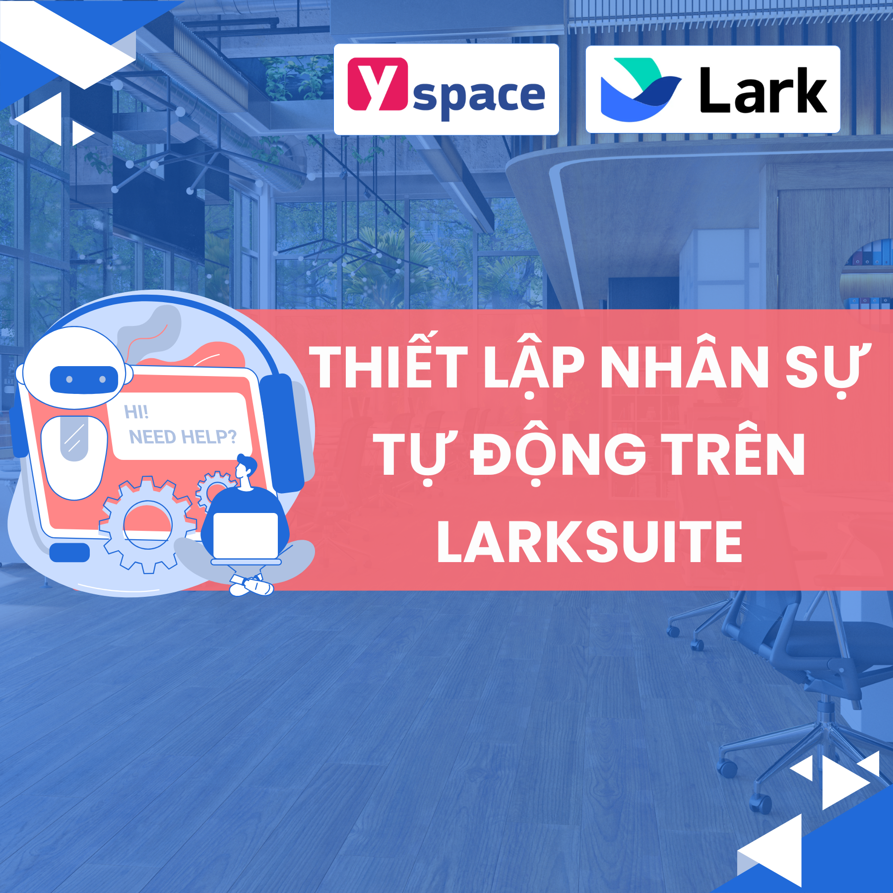 Tự Động Hóa Quy Trình Quản Lý Nhân Sự Với Larksuite (Lark)